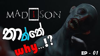 ගේම් ගහද්දි මට ආපු Call එක 🙂  Madison  Funny Moments  Sinhala Game Play  EP 01 [upl. by Eniale]