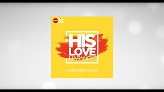 HIS LOVE HAS WON MUSIC VIDEO [upl. by Kassi]