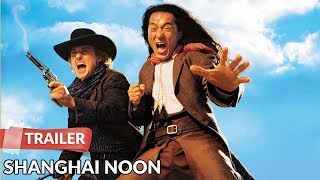 Shanghai Noon 2000 Trailer  Jackie Chan  Owen Wilson [upl. by Yelrahc]