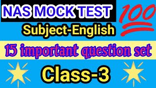 NAS 2024 english mock test2 for class3 nas  ps star classes [upl. by Hafeetal]