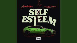 Self Esteem feat NLE Choppa [upl. by Annawt]