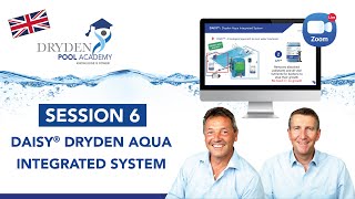 SESSION 6  DAISY® Dryden Aqua Integrated System [upl. by Arlo]