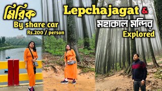 Darjeeling to Mirik By share car 🚘  Lepchajagat Pine forest 🌳  Mahakal Temple 🛕 explored [upl. by Howzell]