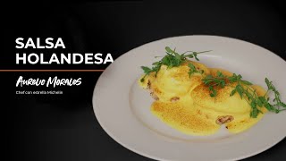 Cómo Hacer Salsa Holandesa En Alta Cocina  Reto [upl. by Bobker]