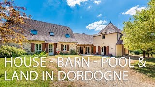 6 bedroomed country house and 18 acres of land for sale Dordogne Perigord Noir ref  89555AM24 [upl. by Aita]