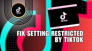 ✅ How to fix setting restricted by tiktok to protect your privacy 2024  How To [upl. by Loni]