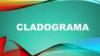 Cladograma [upl. by Adhern]