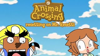 Animal Crossing resetting on Mr Resetti [upl. by Sitoiyanap]