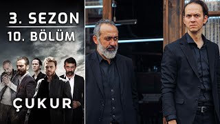 Çukur 3 Sezon 10 Bölüm Full HD [upl. by Brady]