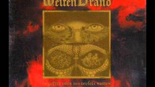 Weltenbrand  In Gottes Oder Des Teufels Namen Full Album [upl. by Duthie]