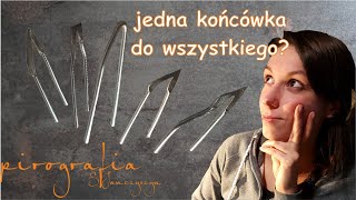 Pirografia  dobór odpowiedniego grotukońcówki  Sylwia Janczyszyn [upl. by Kanter]