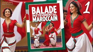 Balade Instrumental Marocain VOL1 [upl. by Morganne]