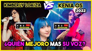 Kenia Os VS Kimberly Loaiza ¿QUÍEN MEJORÓ MÁS CANTANDO 2022 🤔  VOCAL COACH REACCIONA  Gret Rocha [upl. by Yrocej426]