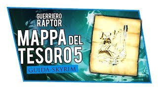 Mappa del Tesoro V  SKYRIM  ITA  HD [upl. by Olinad]