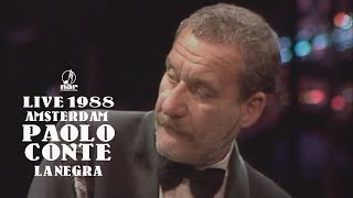 Paolo Conte  La negra Nel cuore di Amsterdam Live 1988  Official Video HD [upl. by Madison]