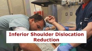 Inferior Shoulder Dislocation Reduction [upl. by Uphemia248]