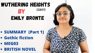 Wuthering Heights by Emily Bronte  Summary Part 1  ignou meg03  British novel  in hindi [upl. by Zsa Zsa]