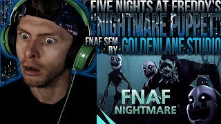 Vapor Reacts 722  FNAF SFM SCARY FNAF ANIMATION quotNightmare Puppetquot by GoldenLane Studio REACTION [upl. by Constancia761]