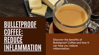 Bulletproof Coffee for Sustained Energy and Mental Clarity [upl. by Rosy]