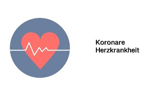 Koronare Herzkrankheit  Herzerkrankungen [upl. by El]