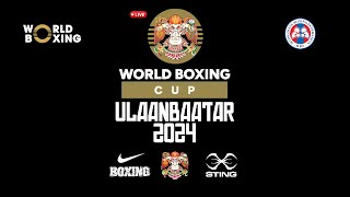 World Boxing Cup ULAANBAATAR 2024 FINALS Day 4 Session 7 [upl. by Lower283]