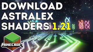 How To Download amp Install Astralex Shaders In Minecraft 121 [upl. by Merci]