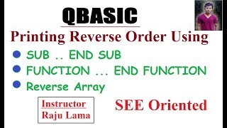 Reverse Order using SUB and FUNCTION Procedure QBASIC [upl. by Aivatra63]