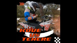 Kove VS Tenere [upl. by Yolande]