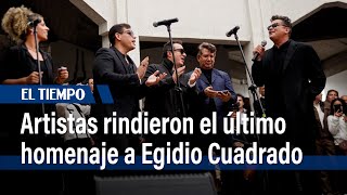 Carlos Vives y otros artistas rinden último homenaje a Egidio Cuadrado  El Tiempo [upl. by Jahn]