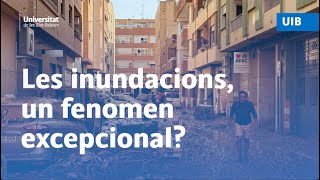 Les inundacions a València un fenomen excepcional [upl. by Cristy]