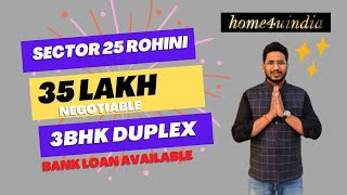 SECTOR 25 ROHINI 3BHK DUPLEX AFFORDABLE BUILDER FLOOR [upl. by Fons504]