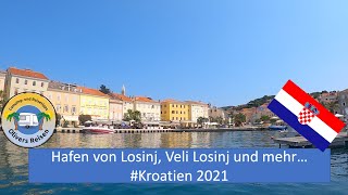 Hafen von Losinj Veli Losinj und Meer Kroatien 2021 [upl. by Cherianne]