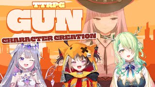 【TTRPG GUN】Character Creation Stream Western Adventure with Fauna Gigi and Biboo calliolive [upl. by Long]