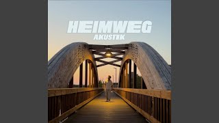 Heimweg Akustik Version [upl. by Anyar]