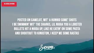 NLE Choppa  Camelot Lyrics [upl. by Thornton]