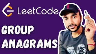 Group Anagrams LeetCode 49  Full solution with 2 methods and examples  Study Algorithms [upl. by Nyrok]