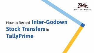 How to Record Inter Godown Stock Transfer in TallyPrime  Tally Learning Hub [upl. by Chappell783]