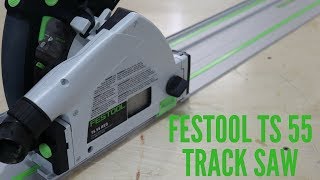 Overview of the Festool TS 55 Track Saw [upl. by Ellednek]