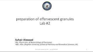 Lab 2  Preparation of effervescent granules Dr Suhair Alawaad  Industrial pharmacy ll 20242025 [upl. by Enaamuj]