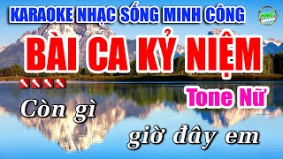 Karaoke Nhạc Sống Tone Nữ Dễ Hát  Chọn Lọc Nhạc Trữ Tình BOLERO  BÀI CA KỶ NIỆM [upl. by Ticknor623]