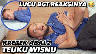 KRETEK ABAL2 TEUKU WISNU AWALNYA KETAKUTAN AKHIRNYA ENAKAN 👍 [upl. by Maggy963]