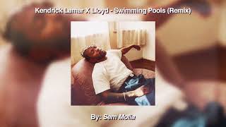 Kendrick Lamar X Lloyd  Swimming Pools Remix Sped Up  Reverb [upl. by Eednak]