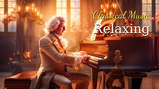 Best classical music Music for the soul Mozart Beethoven Schubert Chopin Bach  🎼🎼 [upl. by Idyak]