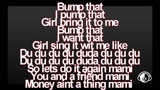 B2K  Bump Bump Bump ft P Diddy  Lyrics  HQ [upl. by Mcmahon564]