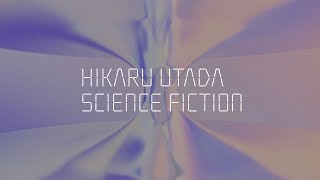 宇多田ヒカル「SCIENCE FICTION」interview [upl. by Ferrell]