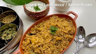 INSTANT POT KEEMA BIRYANI  LAMB MINCE BIRYANI  KEEMA BIRYANI  Instant pot biryani [upl. by Notgnilra]