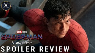 SpiderMan No Way Home SPOILER Review [upl. by Atinomar]