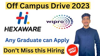 Wipro Recruitment 2023  Hexaware Off Campus Drive 2023  Wipro Freshers Hiring 2023  Hexaware Job [upl. by Ajnos]