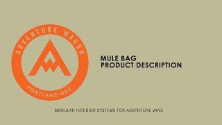 ADVENTURE WAGON MULE BAG PRODUCT DESCRIPTION MODULAR STORAGE LOCKERS [upl. by Kale]