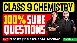 Class 9 Chemistry  100 Sure Questions  Xylem Class 9 [upl. by Byron577]